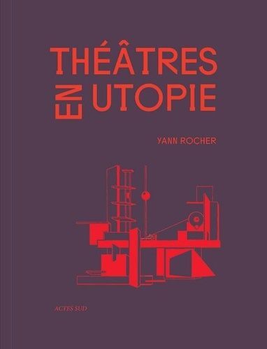 Théâtres En Utopie