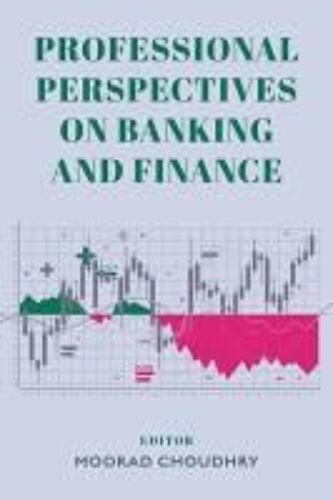 Professional Perspectives On Banking And Finance