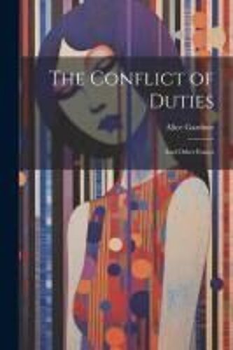The Conflict Of Duties