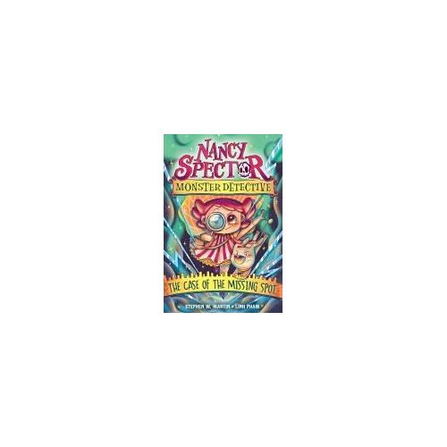 Nancy Spector, Monster Detective: The Case Of The Missing Spot (A Graphic Novel)