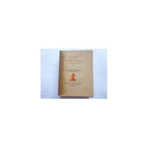 Pensées Philosophiques Suivies Du Rêve De D'alembert.