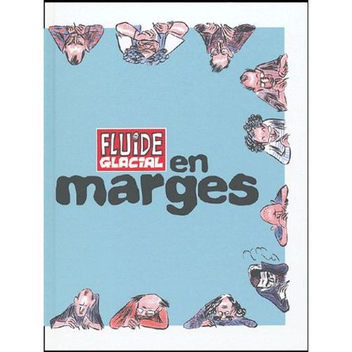 Fluide Glacial En Marges