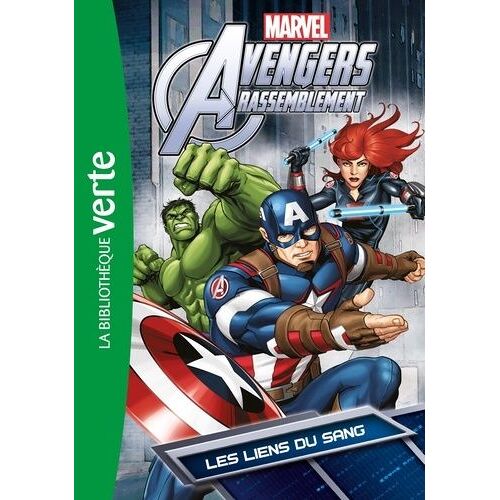 Avengers Rassemblement Tome 5 - Les Liens Du Sang