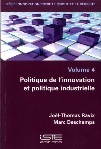 Politique De L?Innovation Et Politique Industrielle