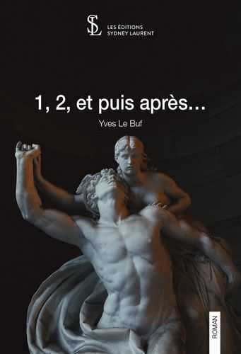 1, 2, Et Puis Après?