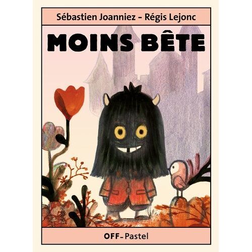 Moins Bête
