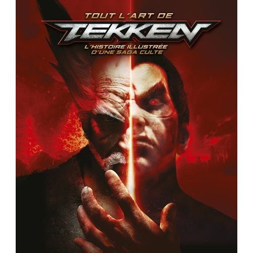 Tout L'art De Tekken - L'histoire Illustrée D'une Saga