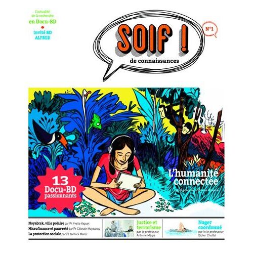 Soif De Connaissances - T01 - Soif N 1 L'humanite Connectee