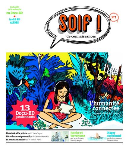 Soif De Connaissances - T01 - Soif N 1 L'humanite Connectee