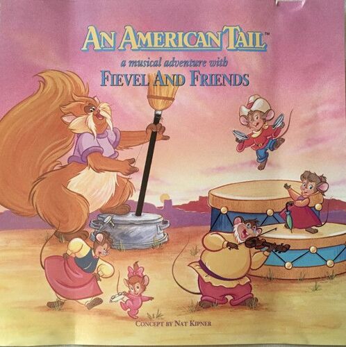 An American Tail - A Musical Adventure With Fievel And Friends