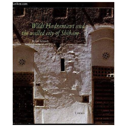 Wadi Hadramawt And The Walled City Of Shibam