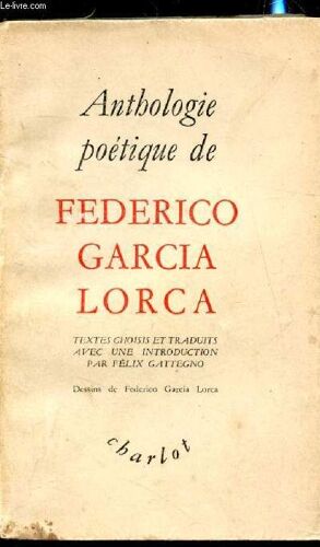 Anthologie Poétique De Federico Garcia Lorca -
