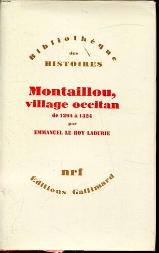 Montaillou. Village Occitan De 1294 À 1324 -