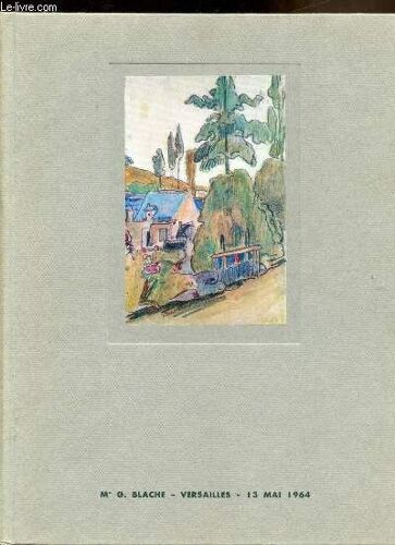 Vente Des Floralies - Mercredi 13 Mai 1964 - Hotel Rameau - Versailles - Tableaux Anciens, Modernes, Argenterie Des Xviie Eet Xviiie Siècles - Bijoux - Meubles - Sièges - Tapisserie Des Époques Louis(...)