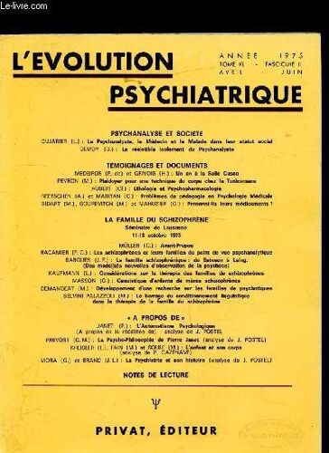 L Évolution Psychatrique - Année 1975 - Tome Xl - Fascicule Ii - Avril Juin