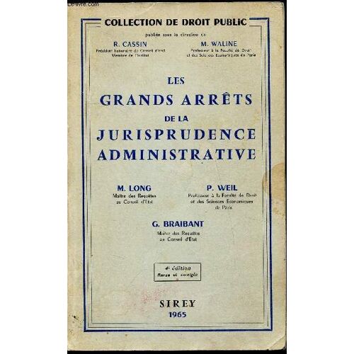 Les Grands Arrêts De La Jurisprudence Administrative -