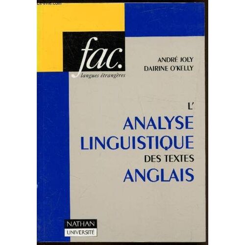 L Analyse Linguistique Des Textes Anglais - Colletion Fac Série Langues Étrangères.