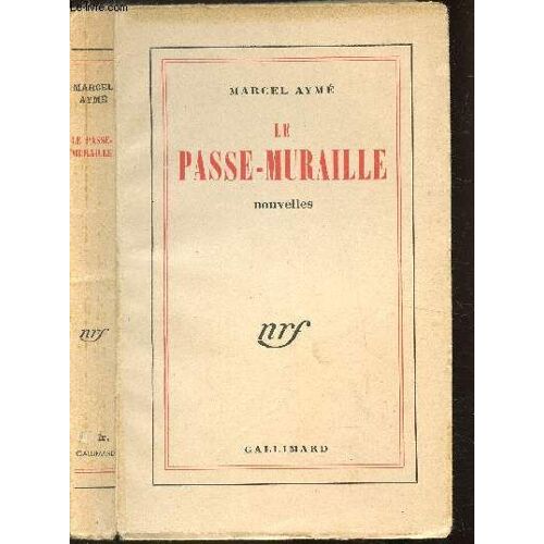 Le Passe-Muraille - Nouvelles