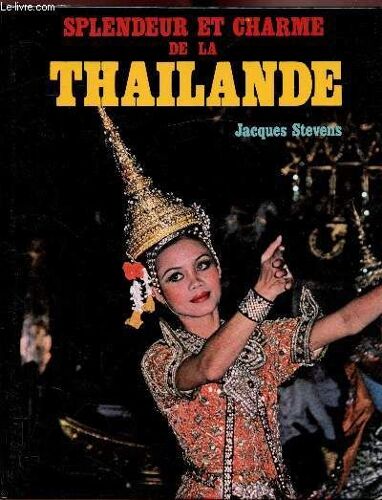 Splendeur Et Charme De La Thailande