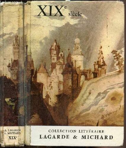 Xixe Siècle - Collection Texte Et Littératures Lagarde - Michard - Tome V -