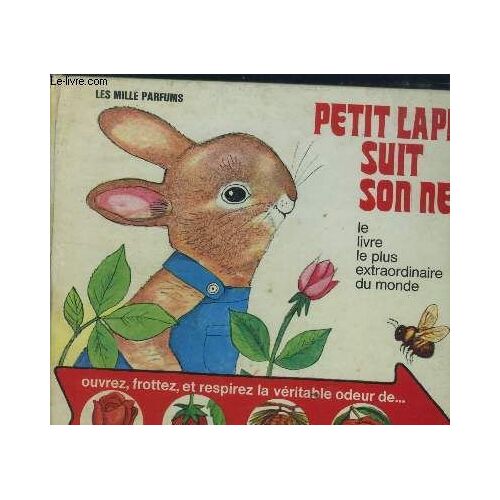 Petit Lapin Suit Son Nez