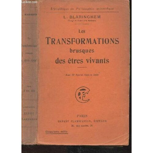 Les Transformations Brusques Des Êtres Vivants