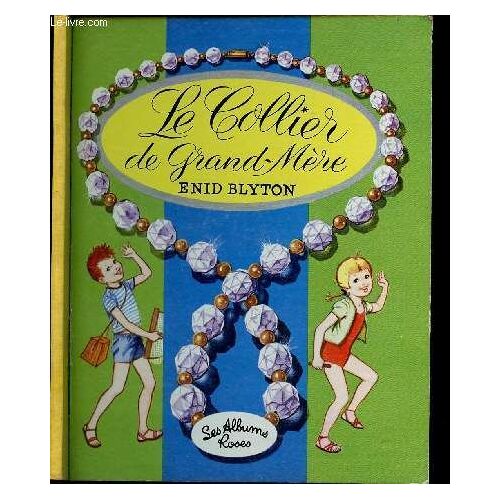 Le Collier De Grand-Mère