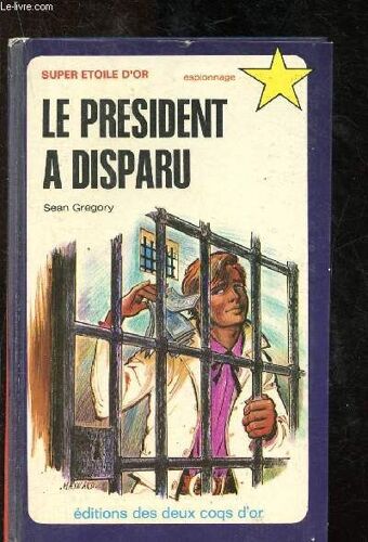 Le Président A Disparu