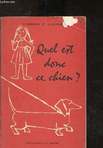 Quel Est Donc Ce Chien ?