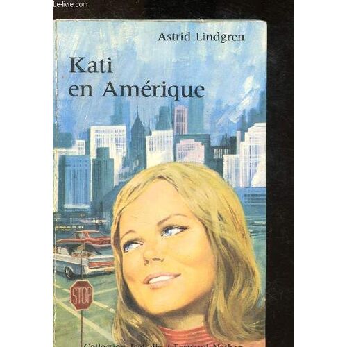 Kati En Amérique