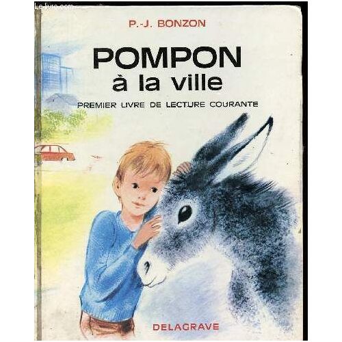 Pompom À La Ville : Premier Livre De Lecture Courante