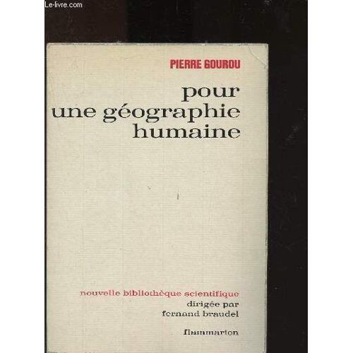 Pour Une Géographie Humaine