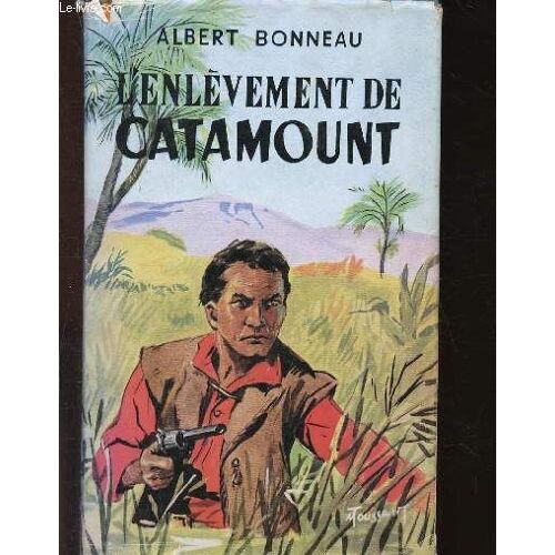L Enlèvement De Catamount