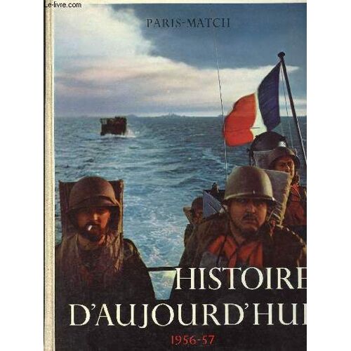 Histoire D Aujourd Hui 1956-57