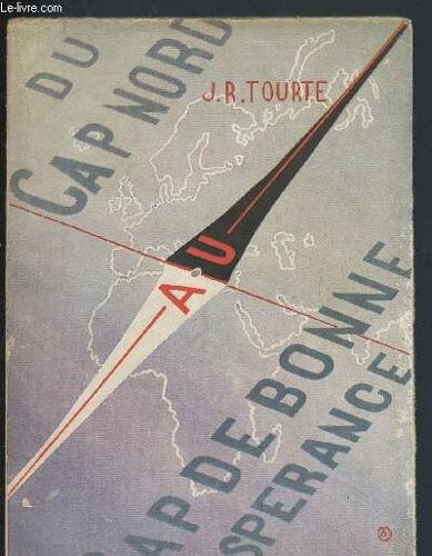 En Campant : Du Cap Nord Au Cap De Bonne-Espérance