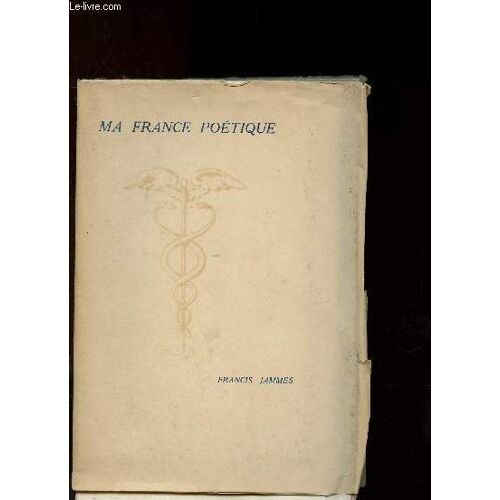 Ma France Poétique
