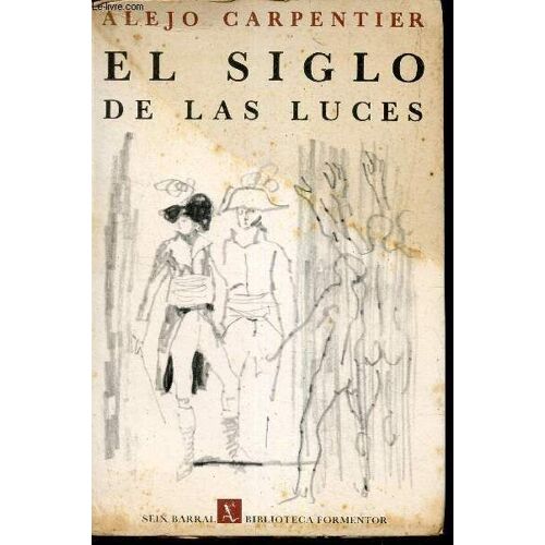El Siglo De Las Luces