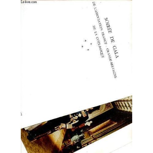 Programme : Soirée Gala De L Association France - Grande-Bretagne De La Cote-Basque - Mercredi 7 Septembre 1977. + 1 Photo Argentique Couleur De La Reine D Angleterre Et Philipp Mountbatten.
