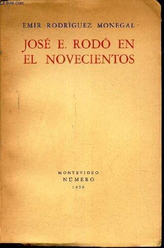 Jose E. Rodo En El Novencientos