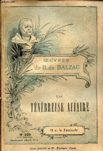 La Tenebreuse Affaire. Un Épisode Sous La Terreur.