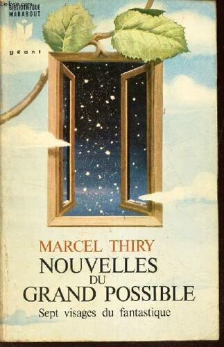 Nouvelles Du Grand Possible - Sept Visages Du Fantastique.