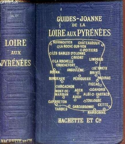 De La Loire Aux Pyrenees.