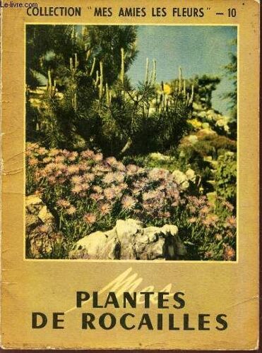 Mes Plantes De Rocailles.