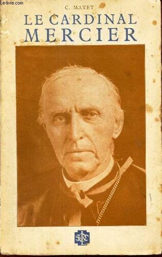 Le Cardinal Mercier.
