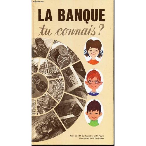 La Banque. Tu Connais?.