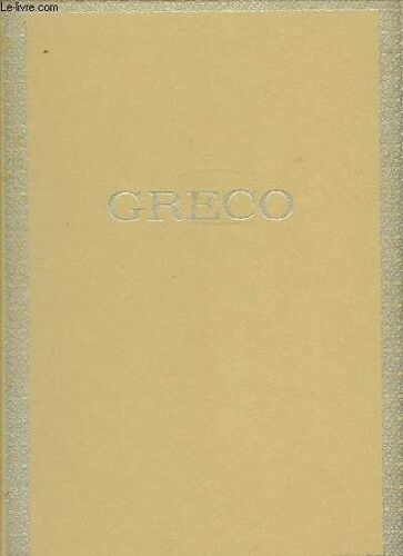 Greco - Ecole Espagnole .