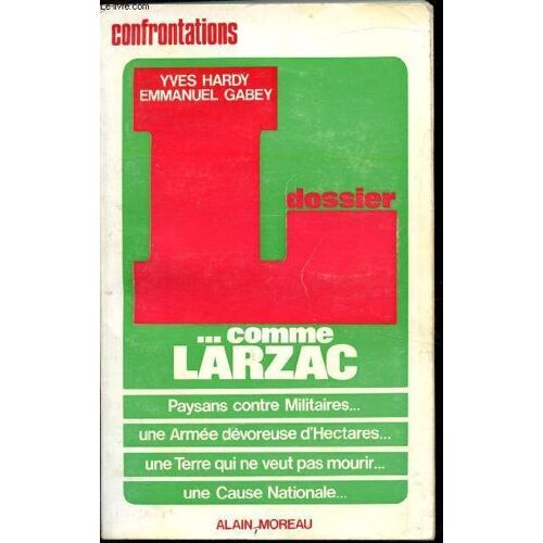 Dossier L... Comme Larzac