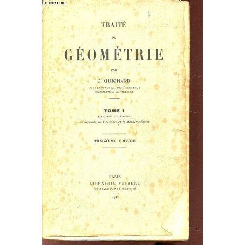 Traite De Géométrie - Tome 1 -