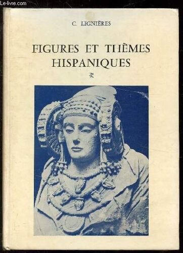 Figures Et Themes Hispaniques -