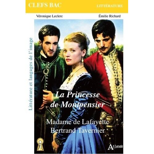 La Princesse De Montpensier - Madame De Lafayette, Bertrand Tavernier